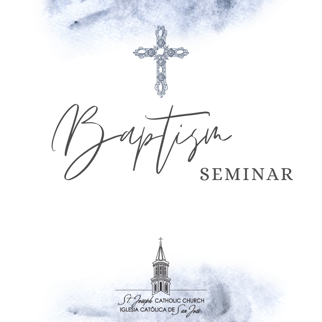 Baptism Seminar on Saturday, August 15th