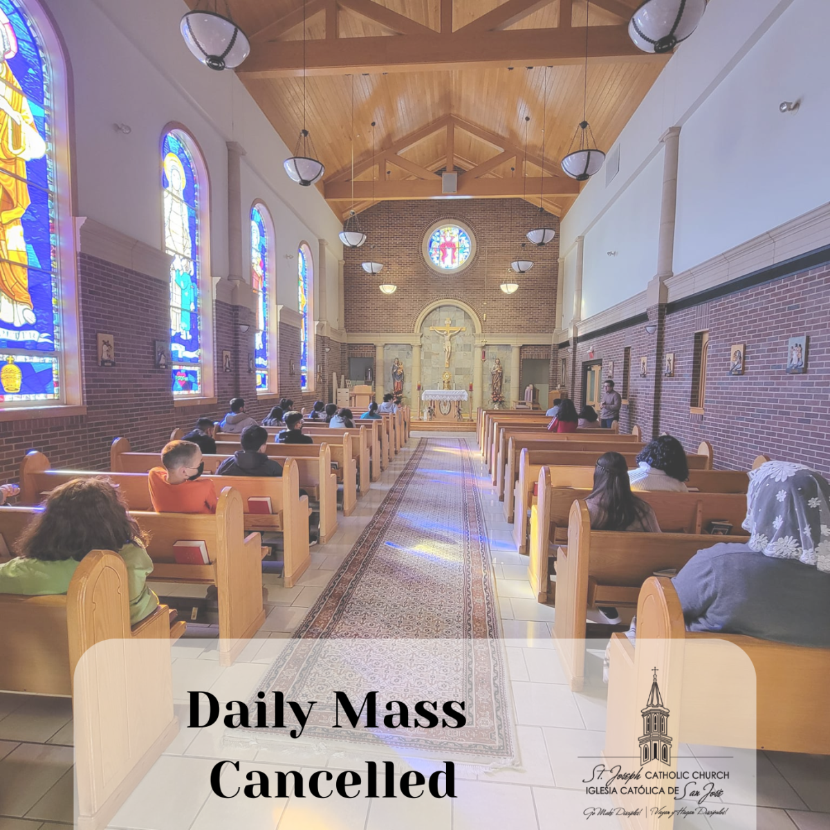 Daily mass cancelled on Saturday, June 27th